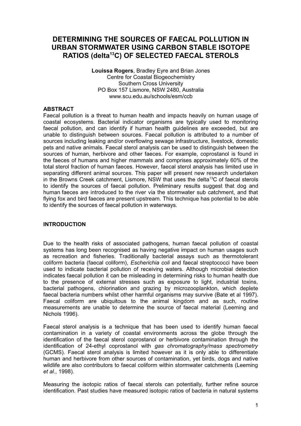 Determining the Sources of Faecal Pollution in Urban Stormwater Using Carbon Stable Isotope