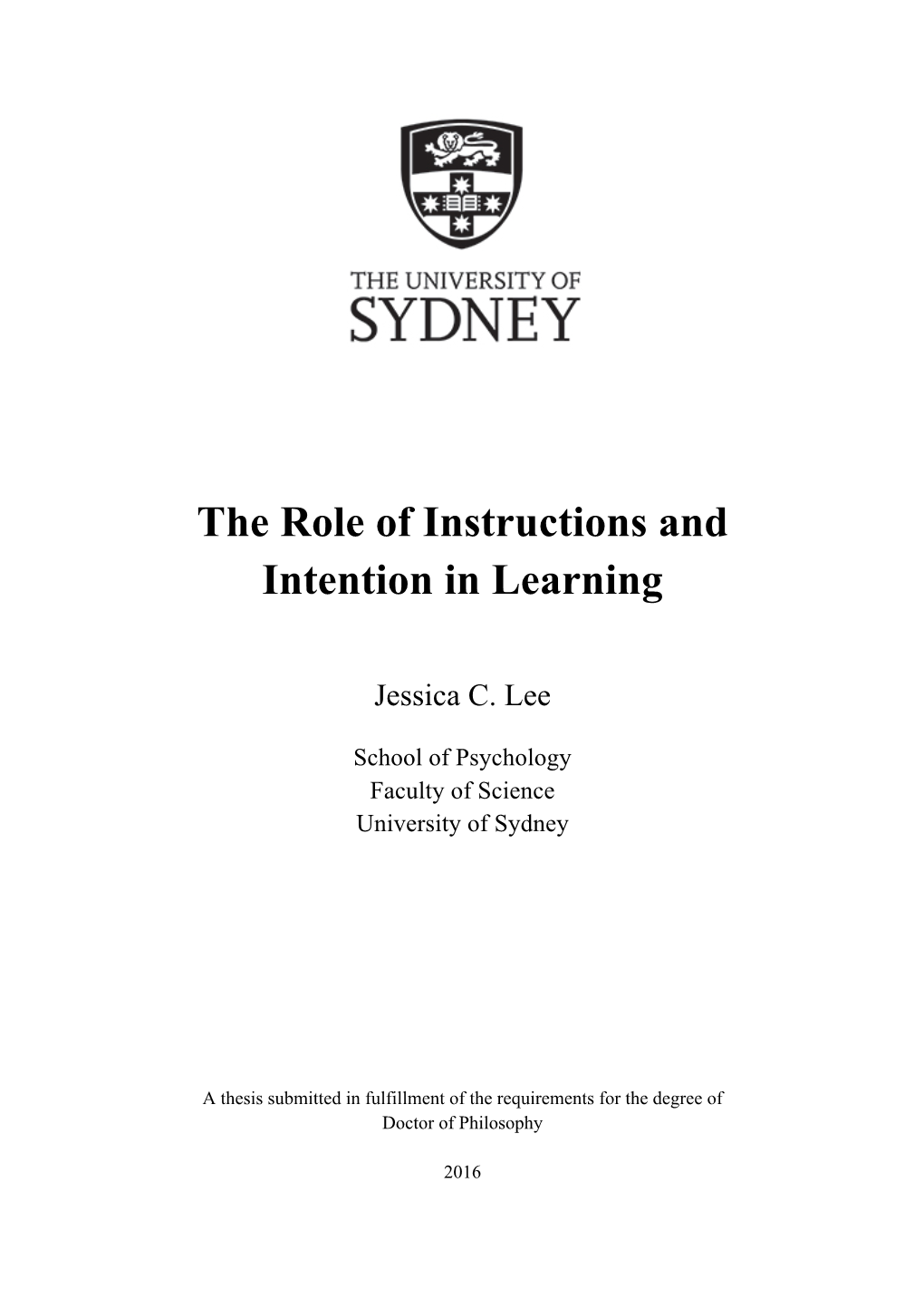 The Role of Instructions and Intention in Learning
