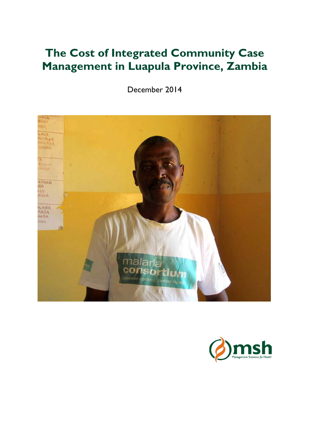 The Cost of Integrated Community Case Management in Luapula Province, Zambia