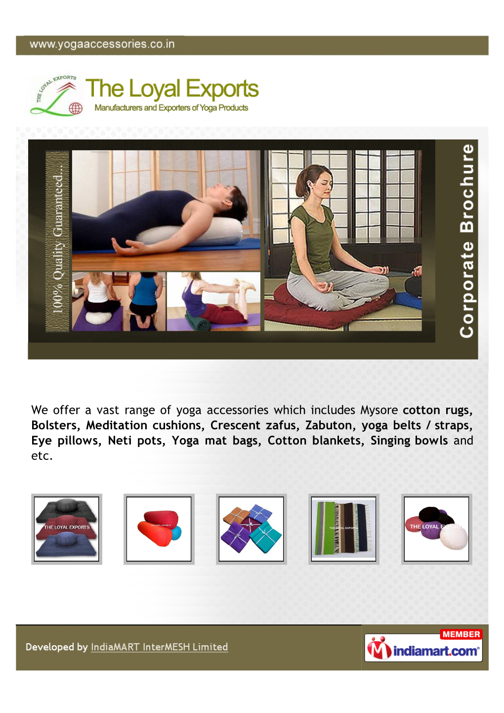 We Offer a Vast Range of Yoga Accessories Which Includes Mysore