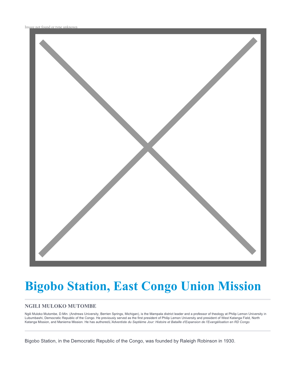 Bigobo Station, East Congo Union Mission