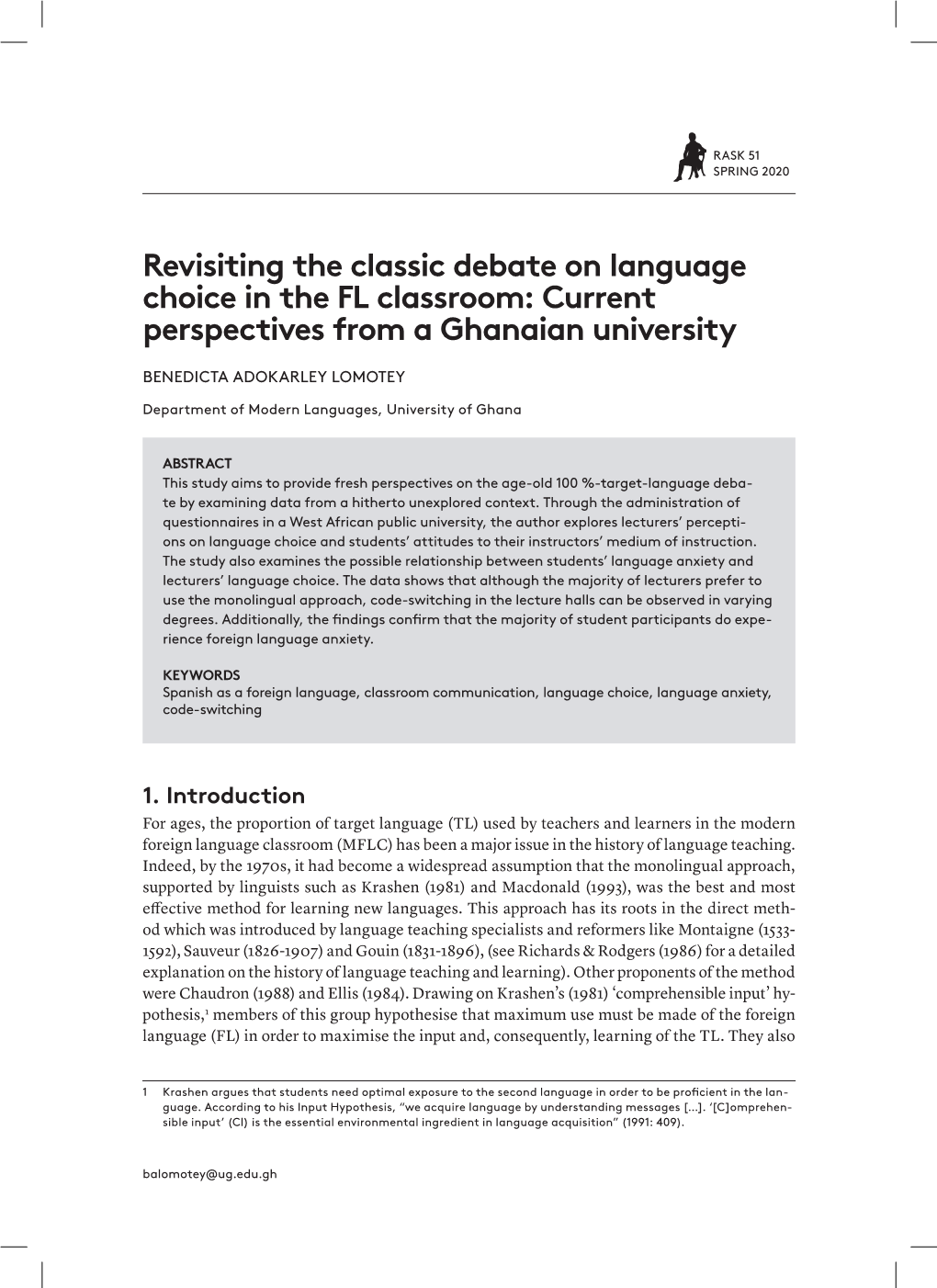 Revisiting the Classic Debate on Language Choice in the FL Classroom: Current Perspectives from a Ghanaian University