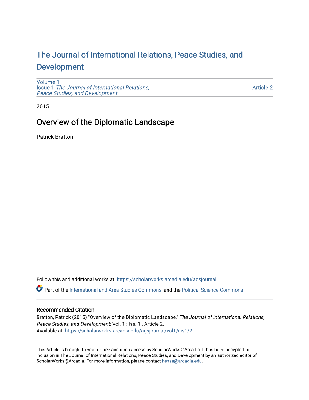 Overview of the Diplomatic Landscape