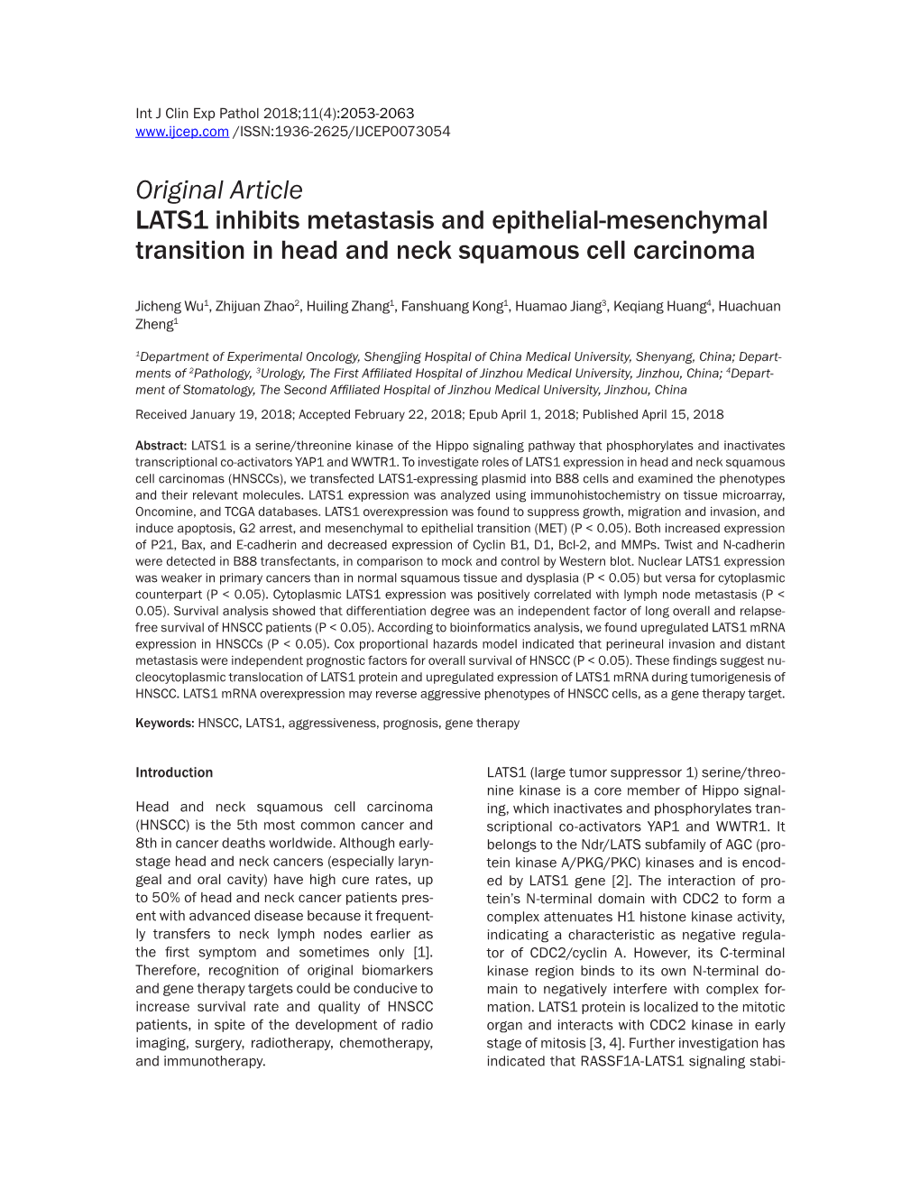 Original Article LATS1 Inhibits Metastasis and Epithelial-Mesenchymal Transition in Head and Neck Squamous Cell Carcinoma