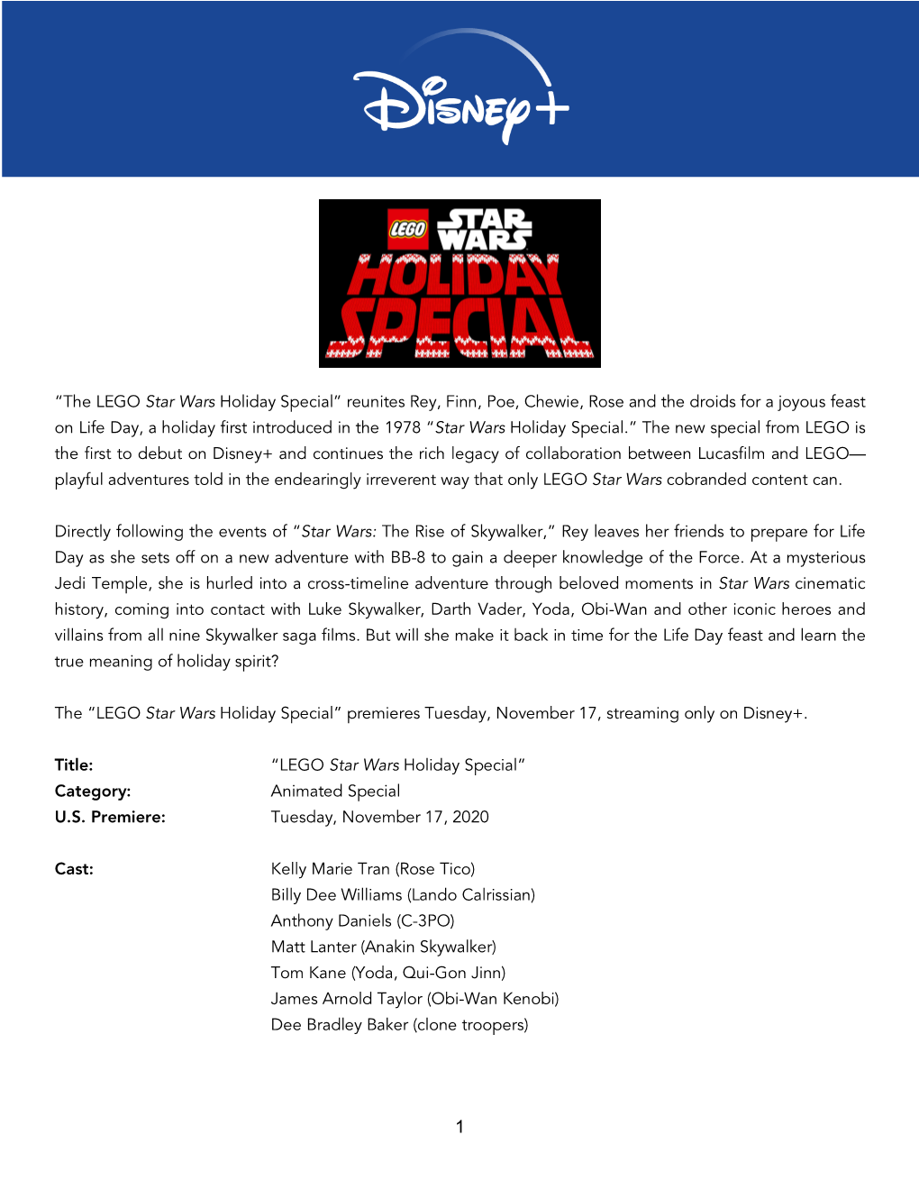 Disney+ LEGO Star Wars Holiday Special Project Fact Sheet As of 10.26