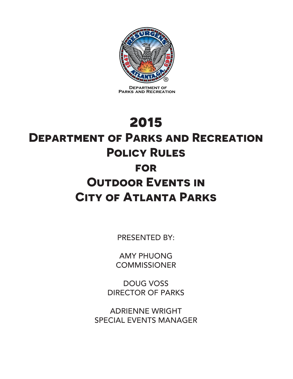 Department of Parks and Recreation Policy Rules for Outdoor Events in City of Atlanta Parks