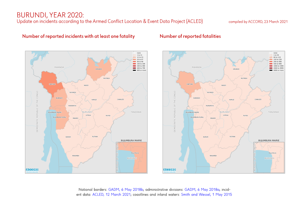 BURUNDI, YEAR 2020: Update on Incidents According to the Armed Conflict Location & Event Data Project (ACLED) Compiled by ACCORD, 23 March 2021