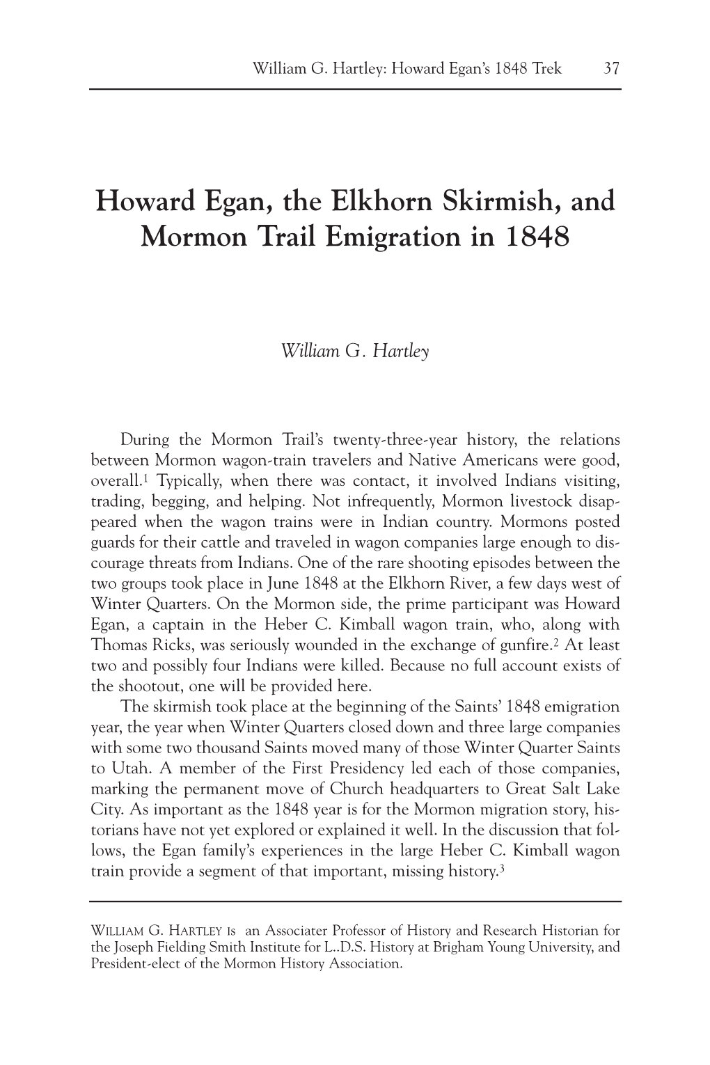 Howard Egan, the Elkhorn Skirmish, and Mormon Trail Emigration in 1848