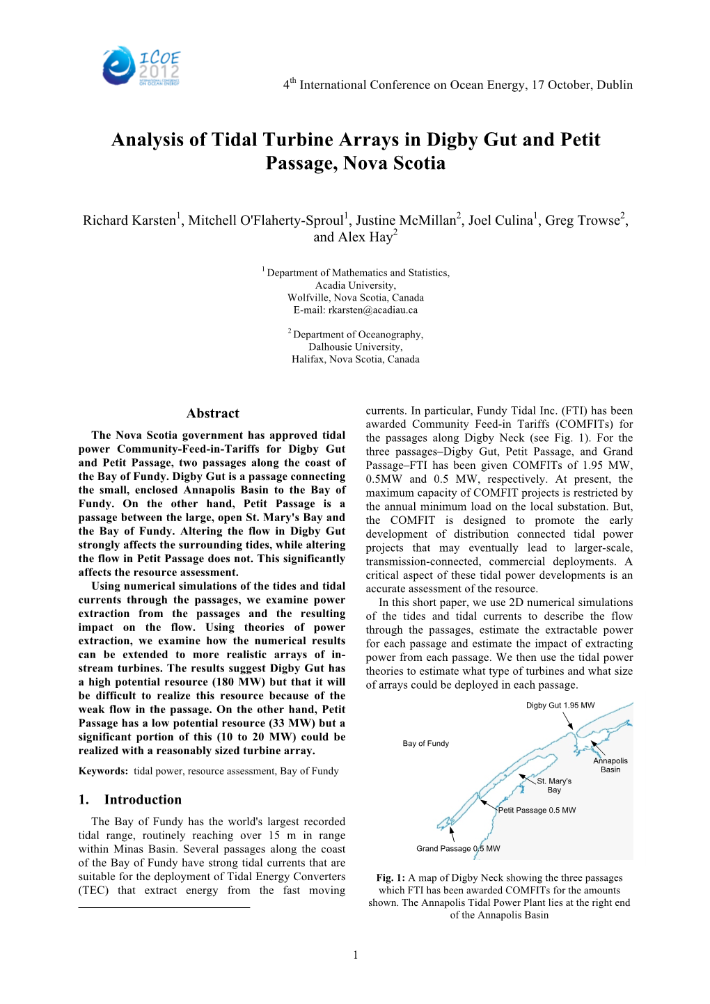 Analysis of Tidal Turbine Arrays in Digby Gut and Petit Passage, Nova Scotia