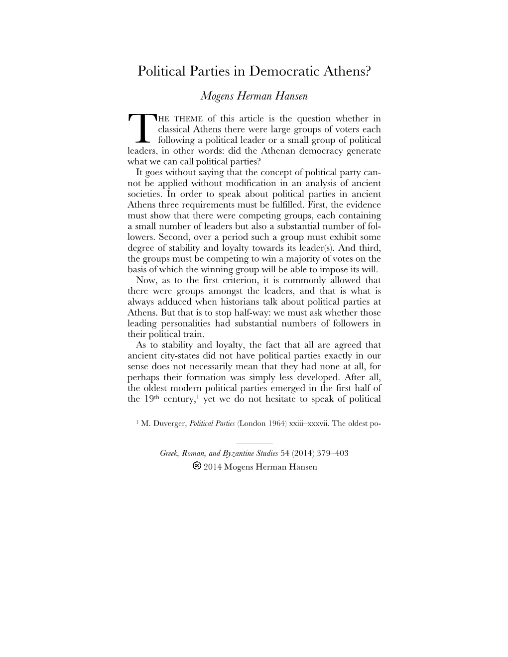 Political Parties in Democratic Athens? Mogens Herman Hansen