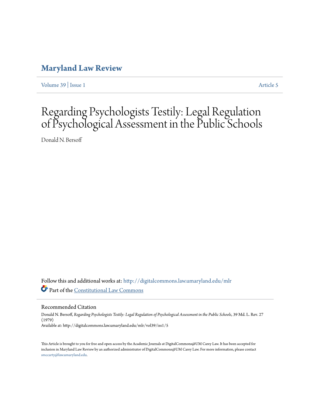 Regarding Psychologists Testily: Legal Regulation of Psychological Assessment in the Public Schools Donald N