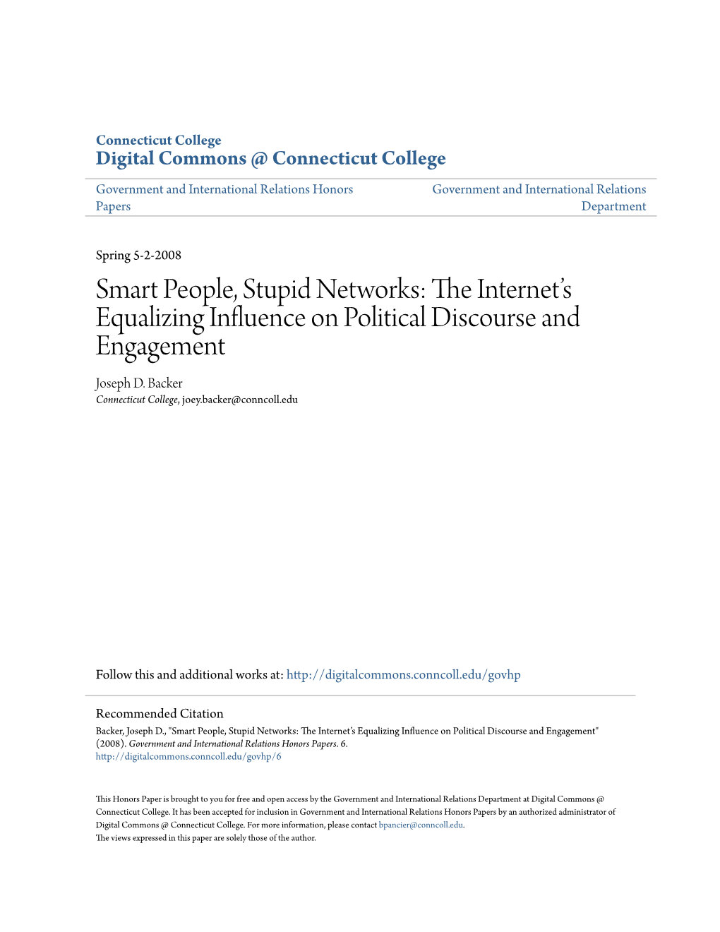 The Internet's Equalizing Influence on Political Discourse and Engagement