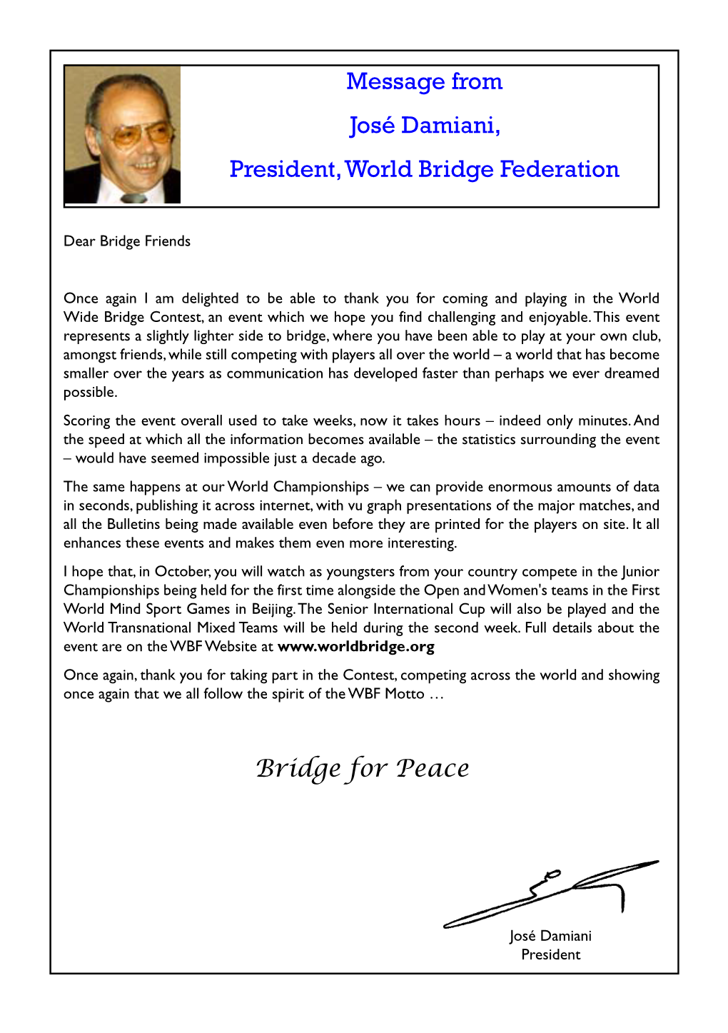 Message from José Damiani, President, World Bridge Federation