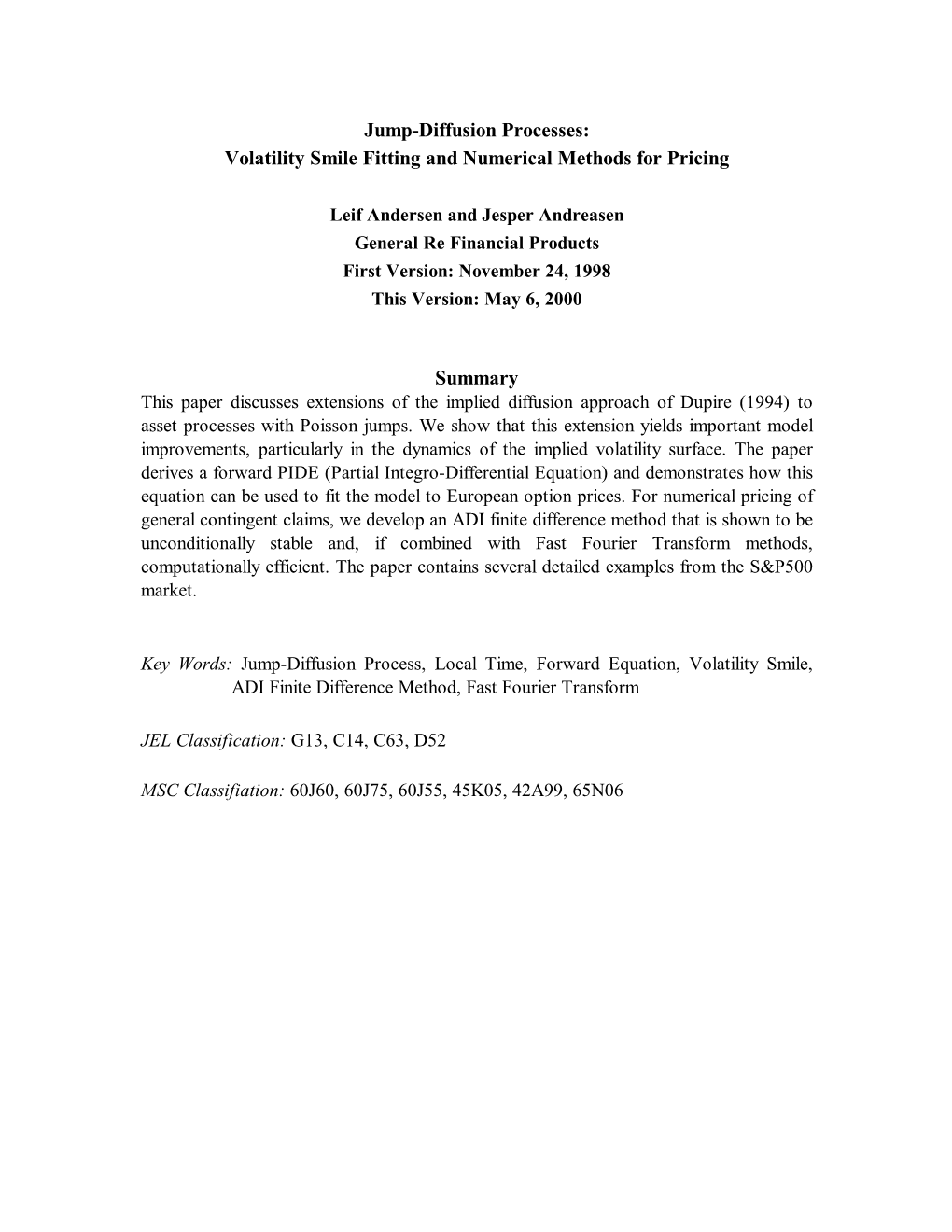 Jump-Diffusion Processes: Volatility Smile Fitting and Numerical Methods for Pricing