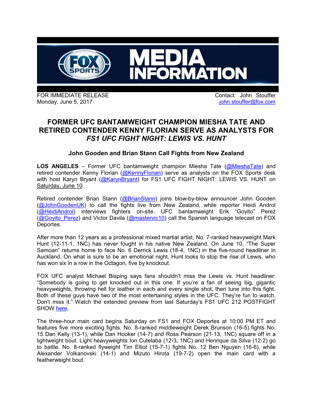 Former Ufc Bantamweight Champion Miesha Tate and Retired Contender Kenny Florian Serve As Analysts for Fs1 Ufc Fight Night: Lewis Vs