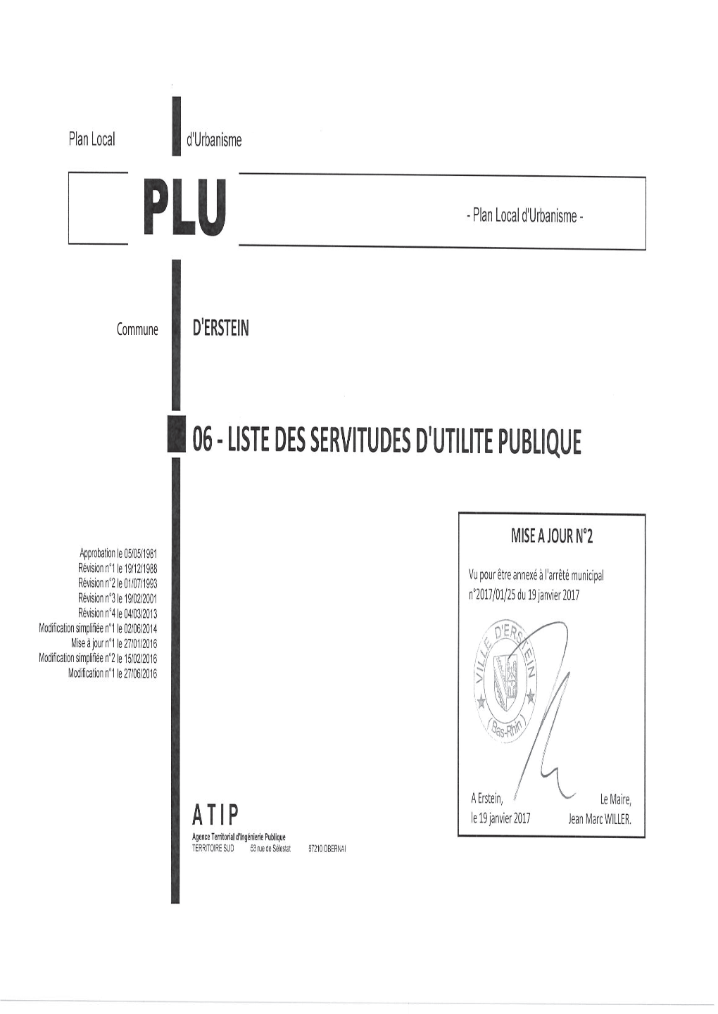 LISTE DES SERVITUDES D'utilite PUBLIQUE COMMUNE D'erstein Juin 2015 Plan Local D'urbanisme