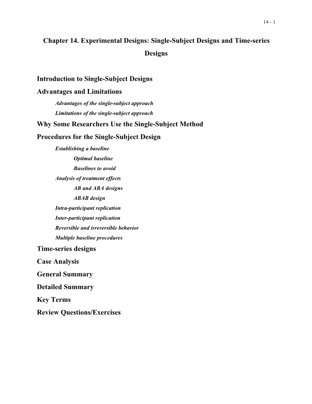 Chapter 14. Experimental Designs: Single-Subject Designs and Time-Series Designs