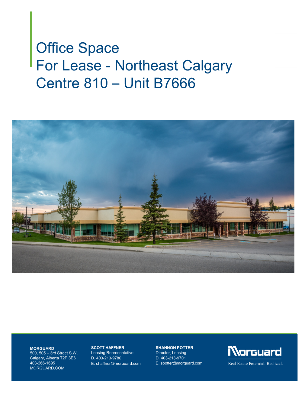 Northeast Calgary Centre 810 – Unit B7666