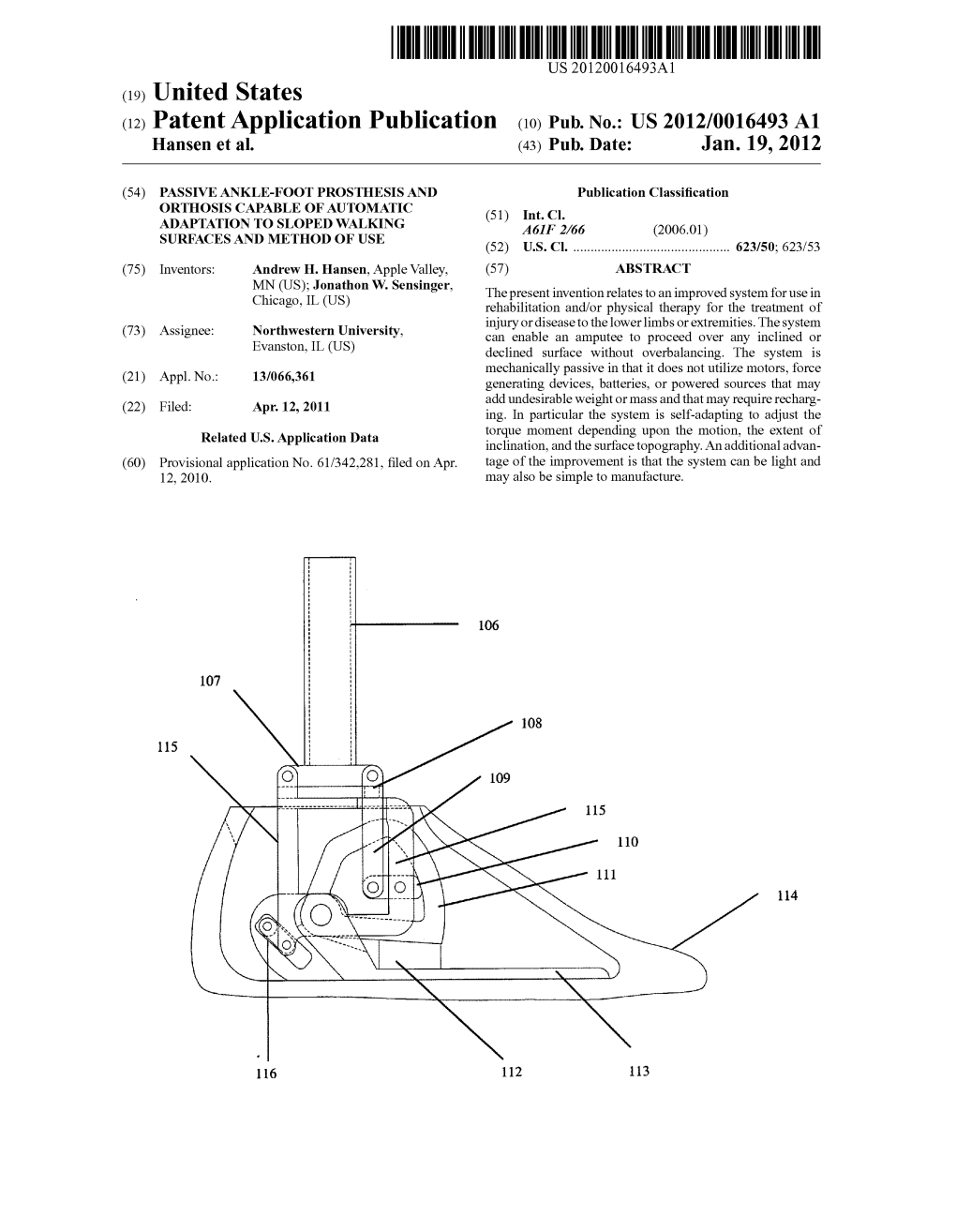 US 2012/0016493 A1 Hansen Et Al