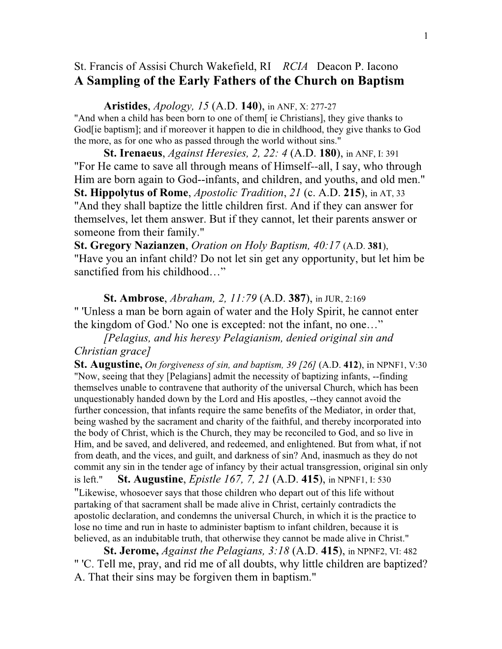 A Sampling of the Early Fathers of the Church on Baptism