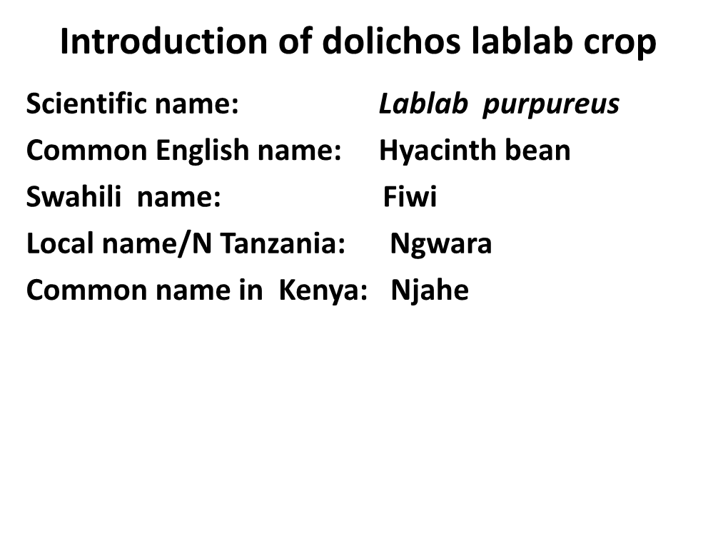 Introduction of Dolichos Lablab Crop