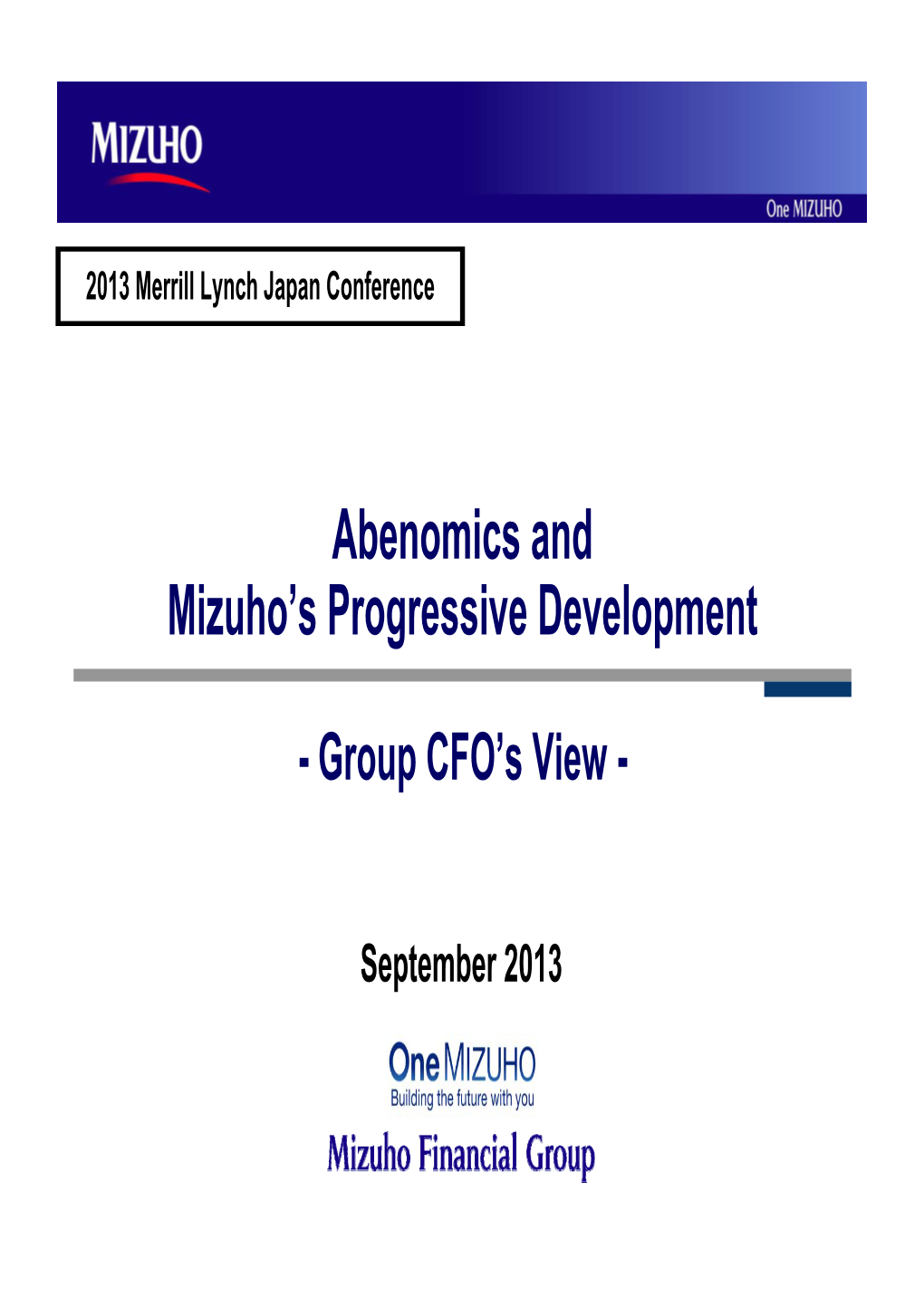 Abenomics and Mizuho's Progressive Development