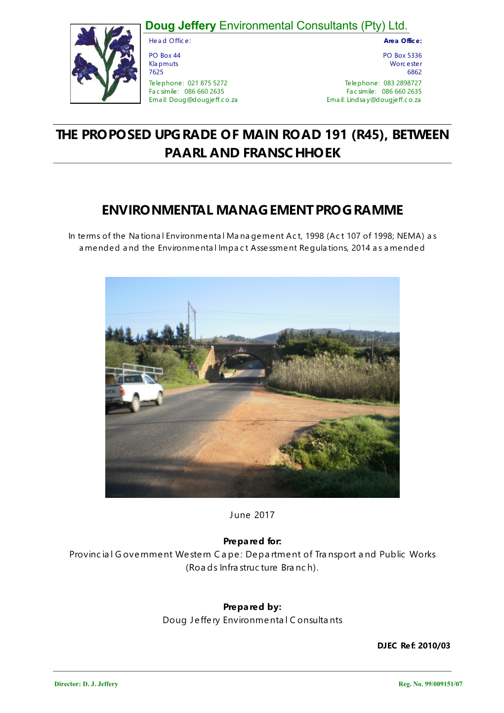 The Proposed Upgrade of Main Road 191 (R45), Between Paarl and Franschhoek Environmental Management Programme