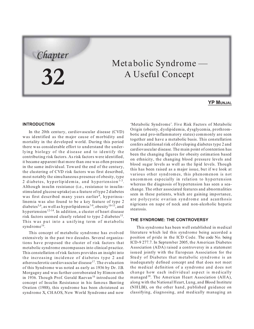 Metabolic Syndrome — a Useful Concept 185