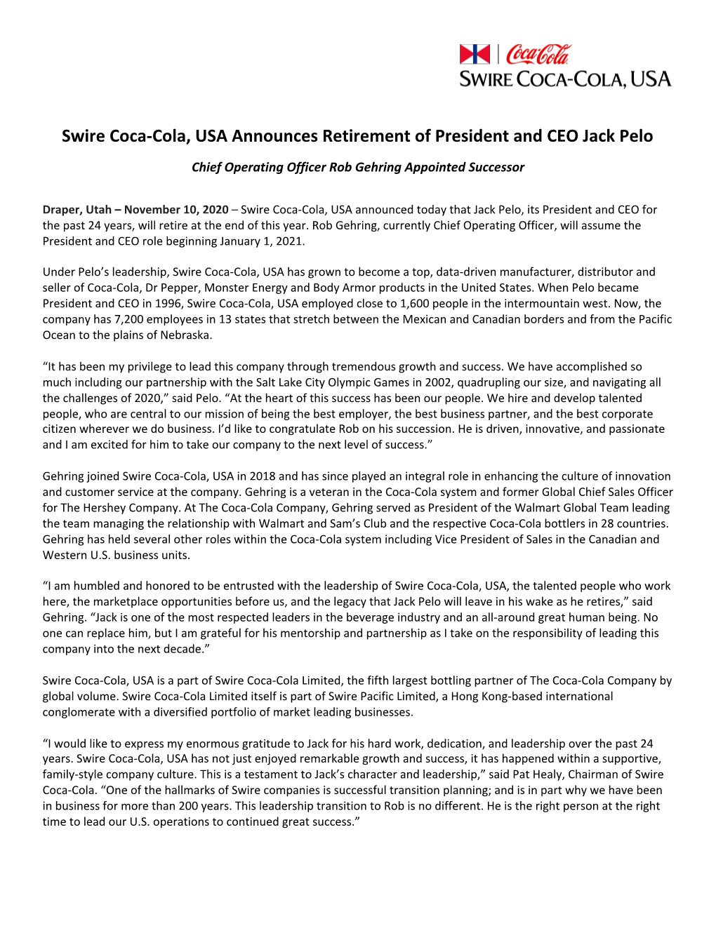 Swire Coca-Cola, USA Announces Retirement of President and CEO Jack Pelo