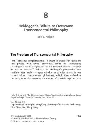 Heidegger's Failure to Overcome Transcendental Philosophy