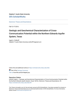 Geologic and Geochemical Characterization of Cross-Communication Potential Within the Northern Edwards Aquifer System, Texas" (2016)