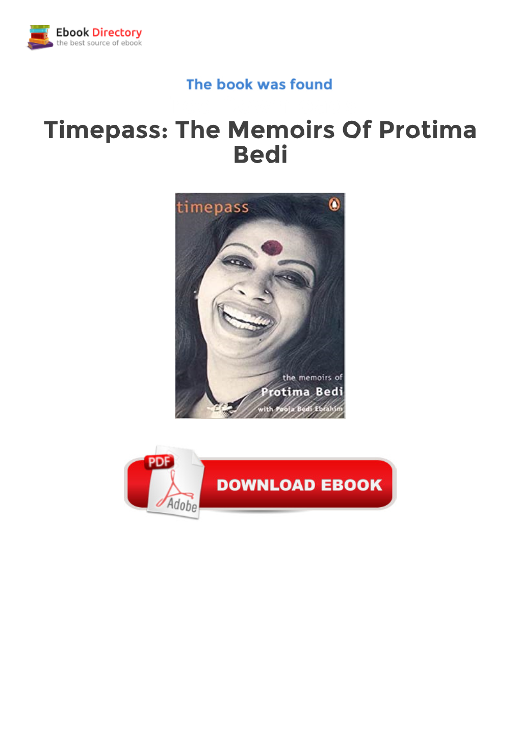 Free Downloads Timepass: the Memoirs of Protima Bedi