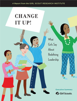 Change It Up! What Girls Say About Redefining Leadership