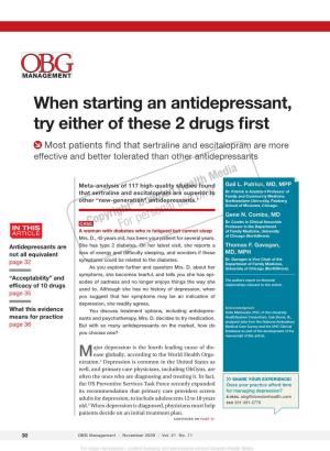 When Starting an Antidepressant, Try Either of These 2 Drugs First