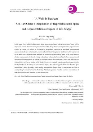 On Hart Crane's Imagination of Representational Space and Representations of Space in the Bridge