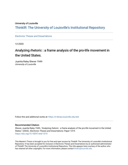 Analyzing Rhetoric : a Frame Analysis of the Pro-Life Movement in the United States