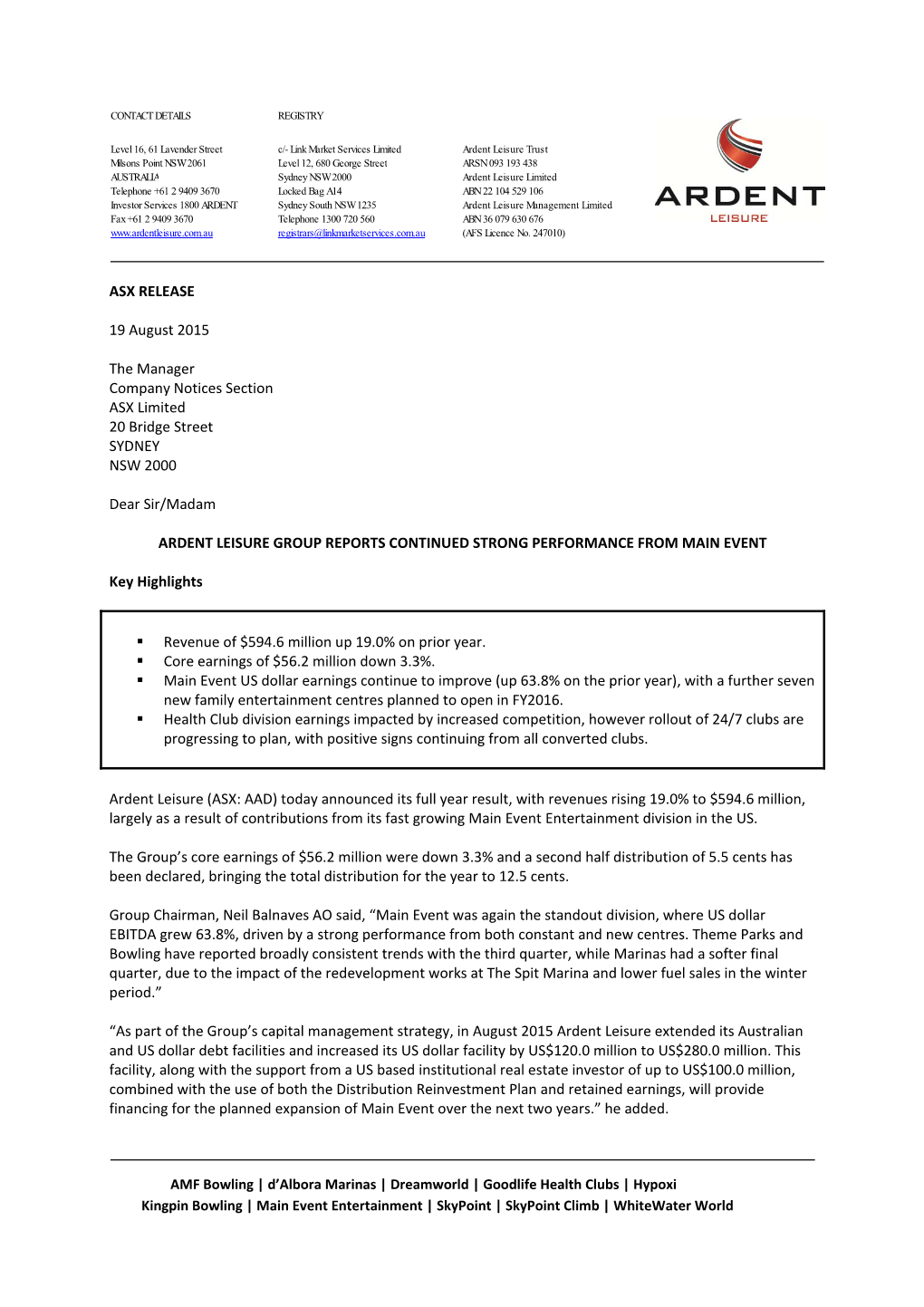 ASX RELEASE 19 August 2015 the Manager Company Notices Section