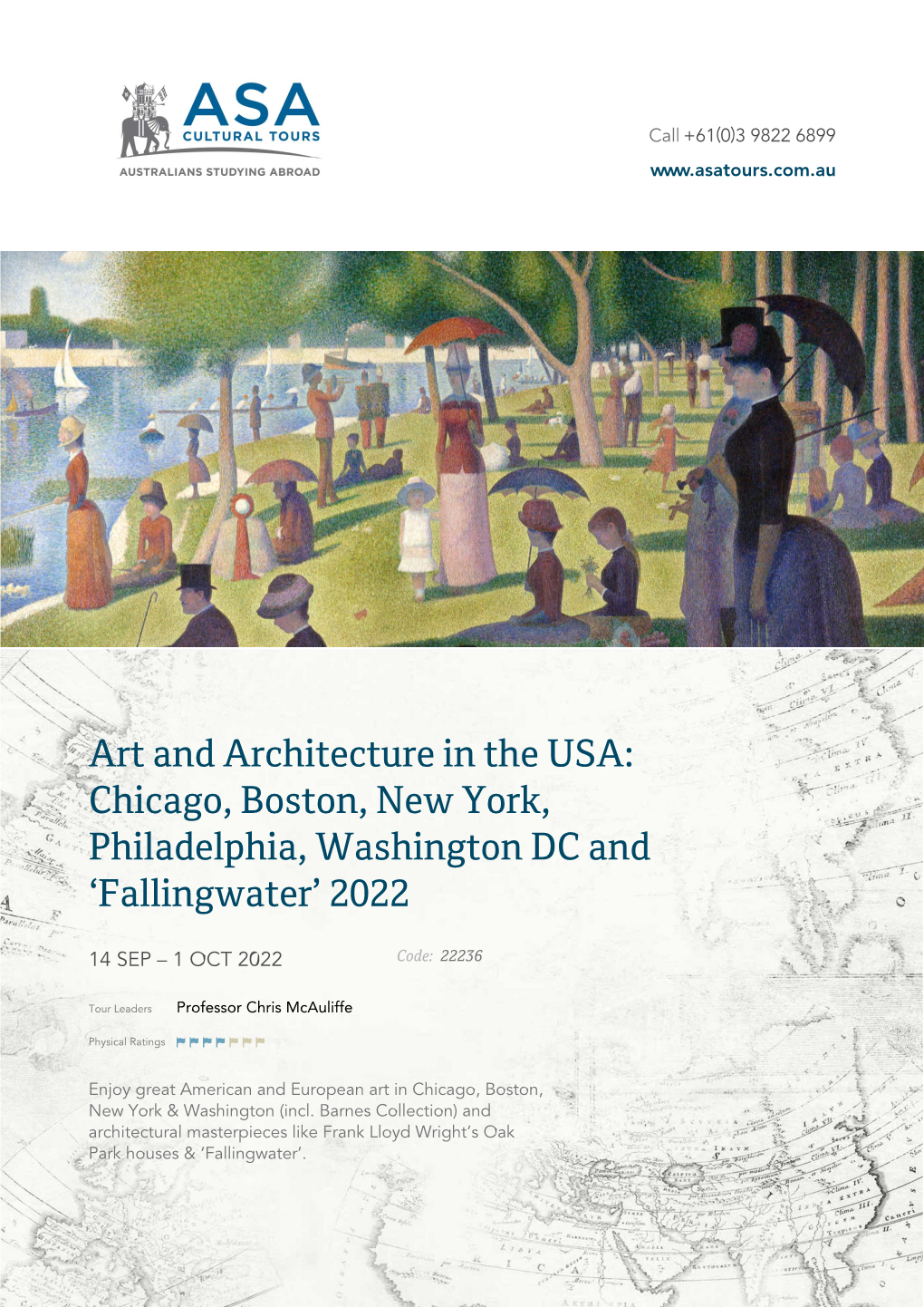 Art and Architecture in the USA: Chicago, Boston, New York, Philadelphia, Washington DC and ‘Fallingwater’ 2022