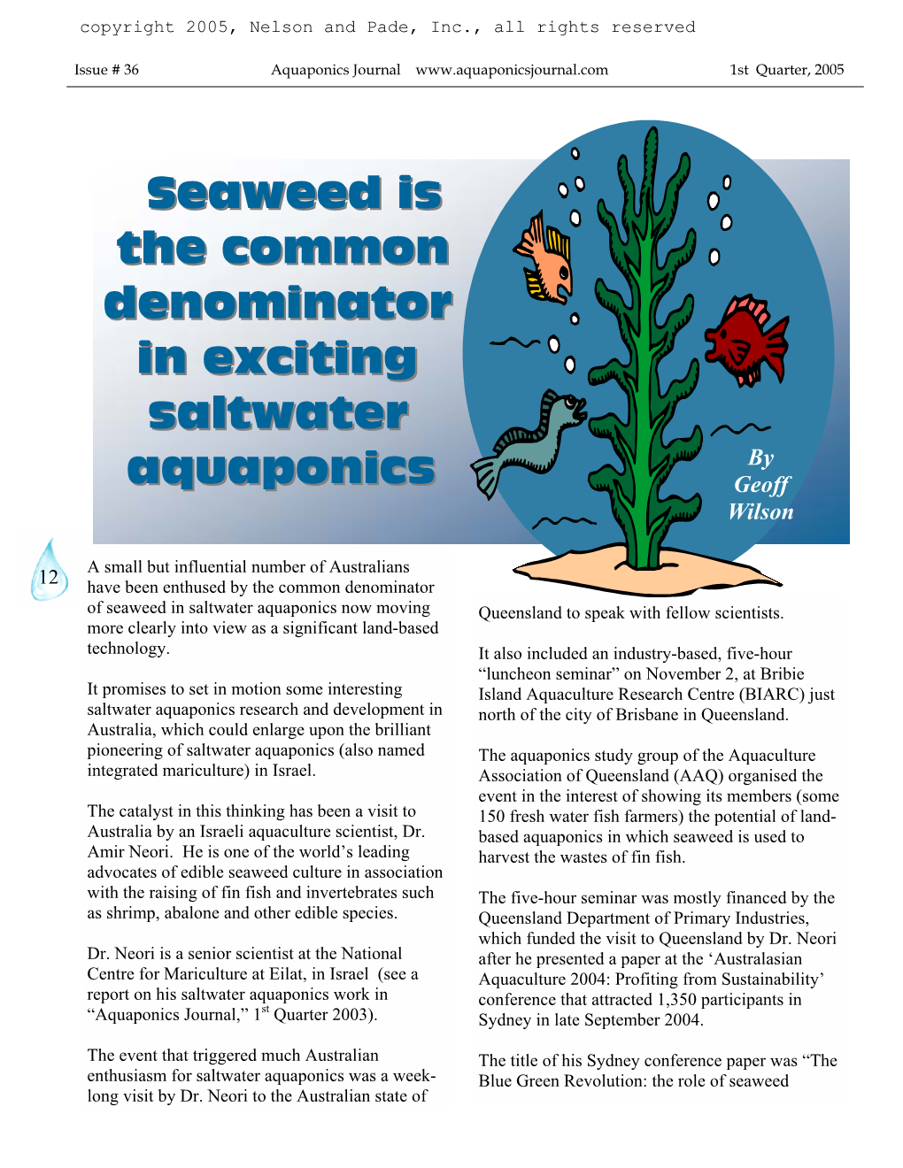 Seaweed Is the Common Denominator in Exciting Saltwater Aquaponics