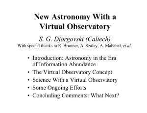 New Astronomy with a Virtual Observatory S