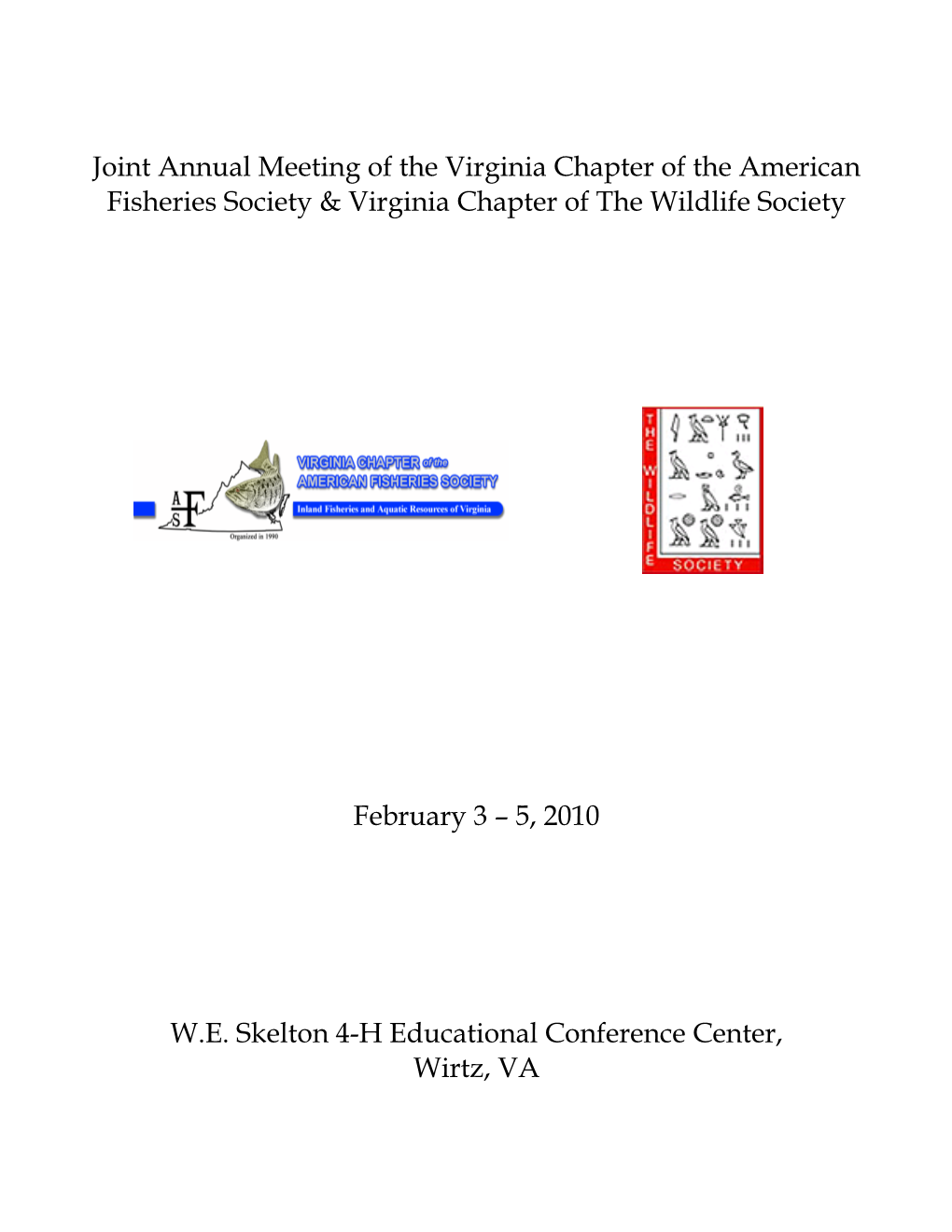 Joint Annual Meeting of the Virginia Chapter of the American Fisheries Society & Virginia Chapter of the Wildlife Society