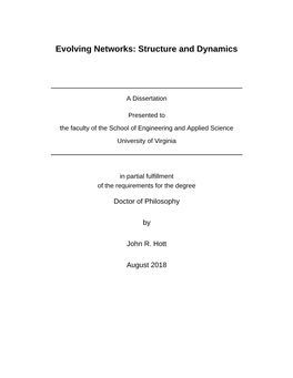 Evolving Networks: Structure and Dynamics