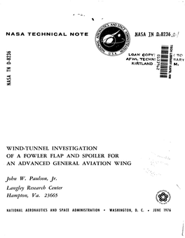Wind-Tunnel Investigation of a Fowler Flap and Spoiler for an Advanced General Aviation Wing