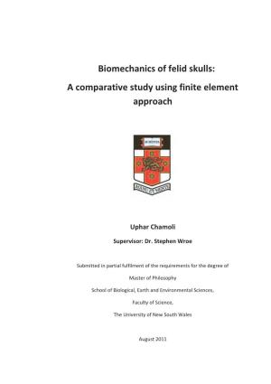 Biomechanics of Felid Skulls: a Comparative Study Using Finite Element Approach