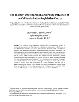 The History, Development, and Policy Influence of the California Latino Legislative Caucus