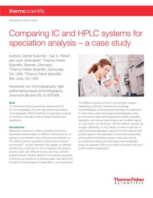 Comparing IC and HPLC Systems for Speciation Analysis – a Case Study