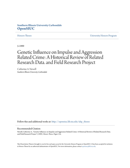 Genetic Influence on Impulse and Aggression Related Crime: a Historical Review of Related Research Data