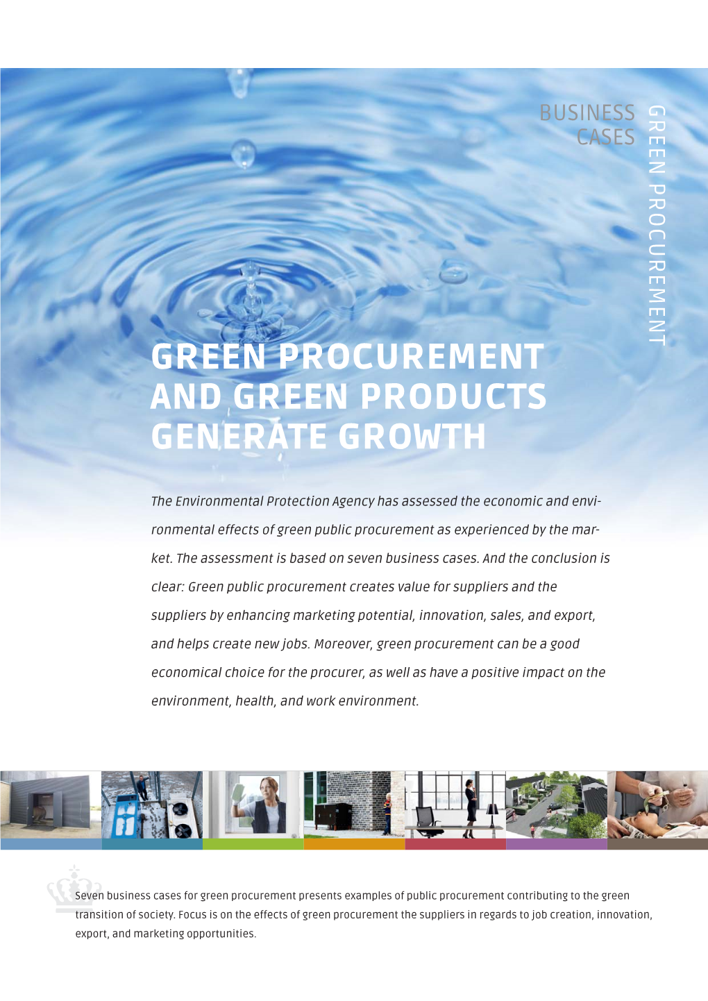 Green Procurement and Green Products Generate Growth