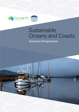 Sustainable Oceans and Coasts Tasmania Perspectives Sustainable Oceans and Coasts