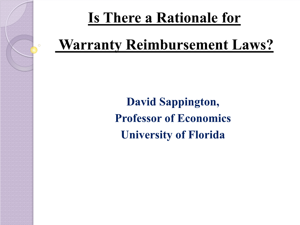 Is There a Rationale for Warranty Reimbursement Laws?